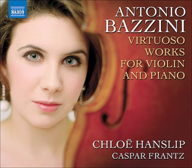 Bazzini: Virtuoso Works for Violin & Piano