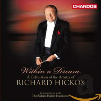 Within a Dream: Celebration of Artistry of Richard