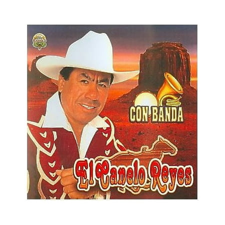 Canelo Reyes Con Banda