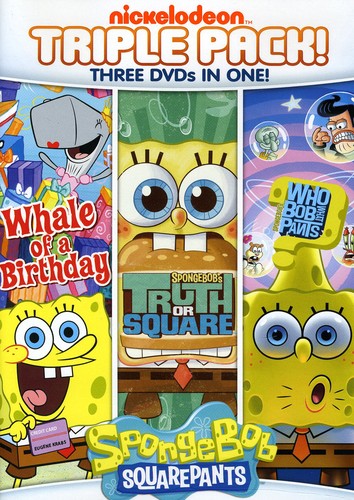 Spongebob Squarepants: Truth or Square / Who Bob What Pants / Whale of a Birthday