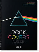 Rock Covers: 750 Album Covers That Made History cover