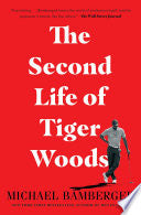 The Second Life of Tiger Woods cover