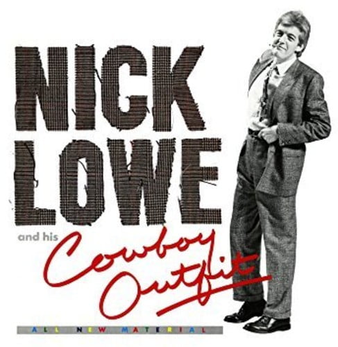 Nick Lowe and His Cowboy Outfit