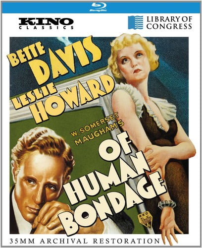 Of Human Bondage: Kino Classics Remastered Edition [Blu-ray]
