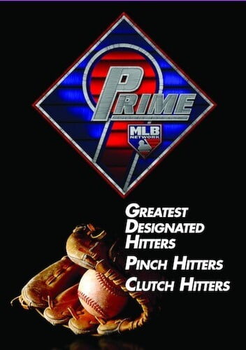 Prime 9: Greatest Designated Hitters / Pinch