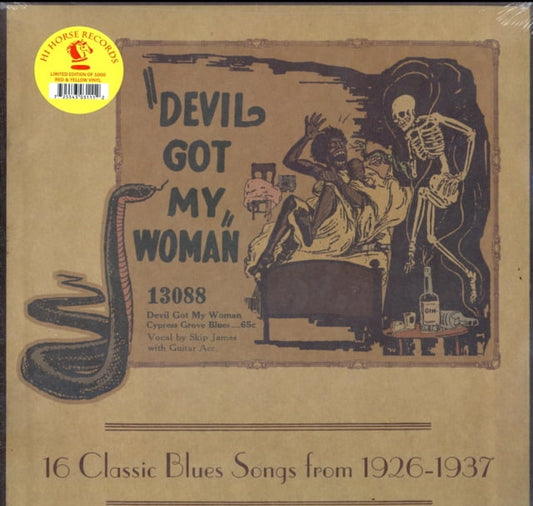 Devil Got My Woman - 16 Classic Blues Songs From 1926-1937 (Limited Edition Red & Yellow Starburst Vinyl)