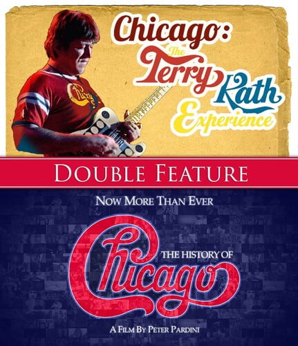 Chicago - Double Feature: Now More Than Ever: History Of/The Terry Kath Experience [Blu-ray]