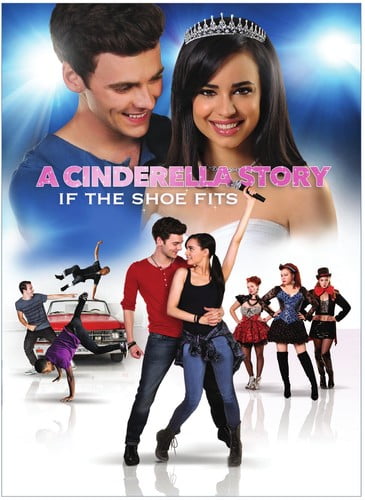 A Cinderella Story:  If the Shoe Fits