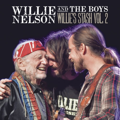 Willie And The Boys: Willie'S Stash Vol. 2