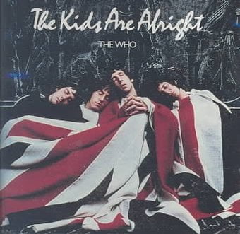 The Kids Are Alright