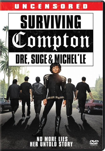 Surviving Compton: Dre, Suge and Michel'le
