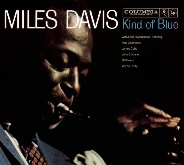 Kind of Blue (Legacy Edition)