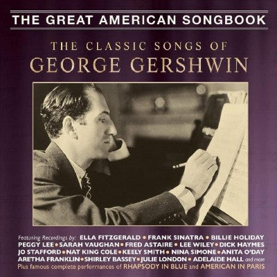 Classic Songs Of George Gershwin