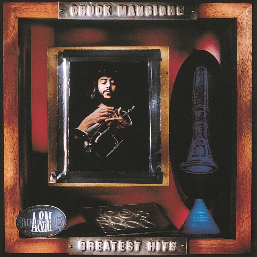 Chuck Mangione - Greatest Hits