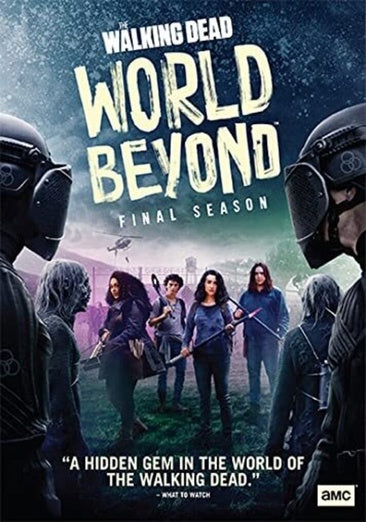 Walking Dead, The: The World Beyond: Final Season