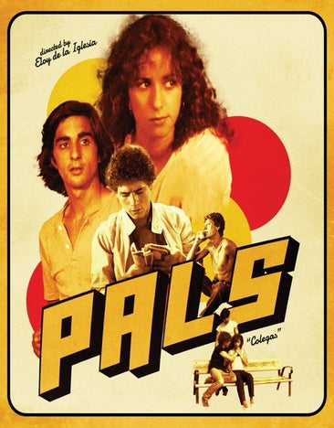 Pals (Colegas) [Blu-ray]