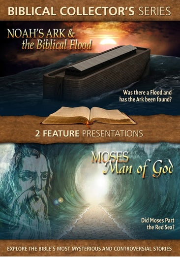 Biblical Collector's Series: Noah's Ark and the Biblical Flood/Moses - Man Of God