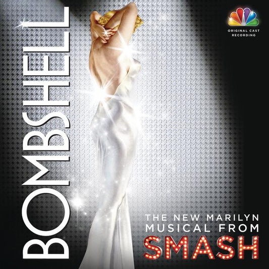 Bombshell: The New Marilyn Musical from Smash
