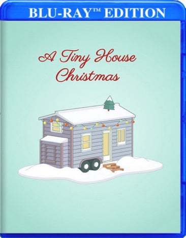 A Tiny House Christmas [Blu-ray]