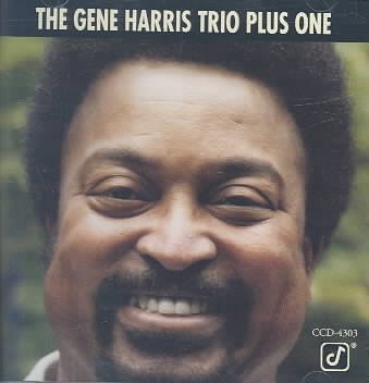 The Gene Harris Trio Plus One