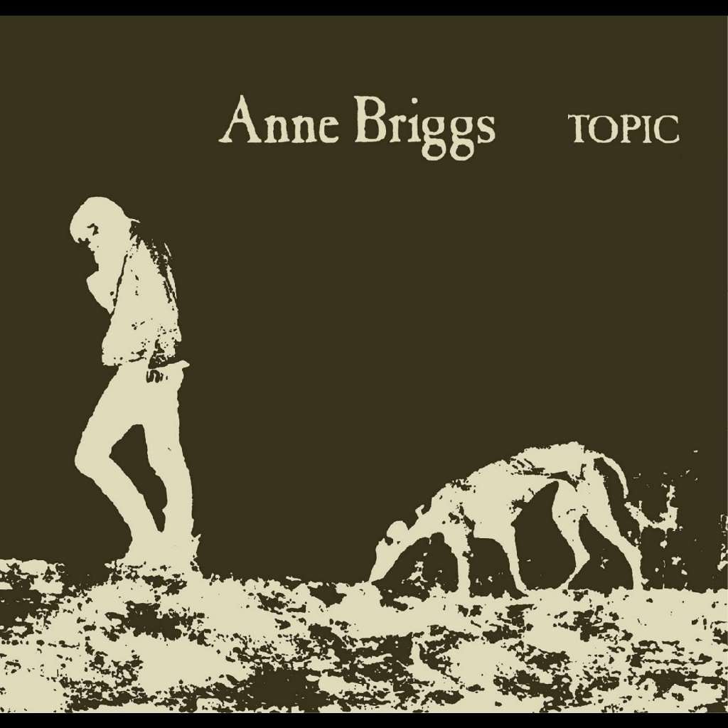 Anne Briggs (Topic Treasures Series)