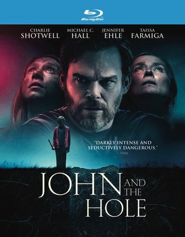 John and The Hole