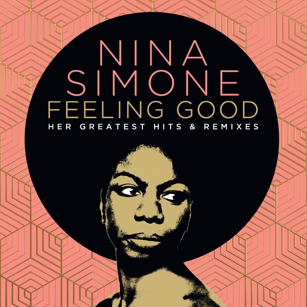 Feeling Good: Her Greatest Hits And Remixes [2 CD]