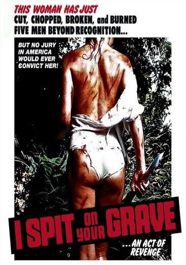 I Spit On Your Grave (1978)