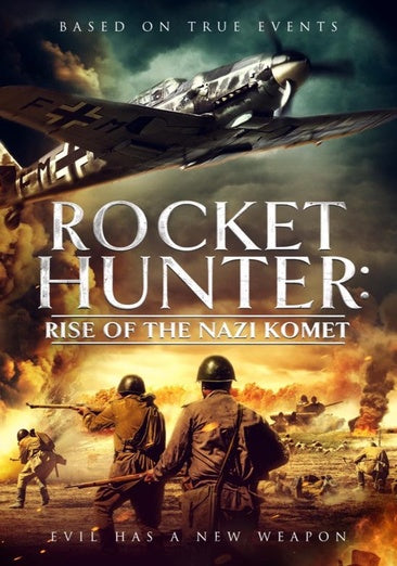 Rocket Hunter Rise of the Nazi Komet