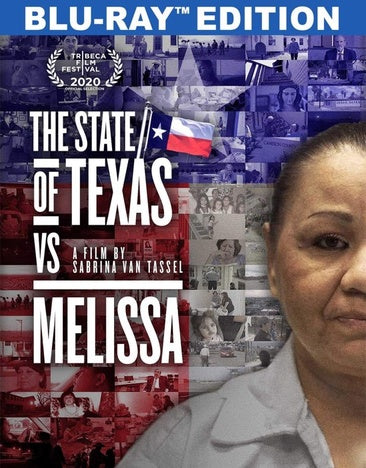 The State of Texas vs. Melissa [Blu-ray]