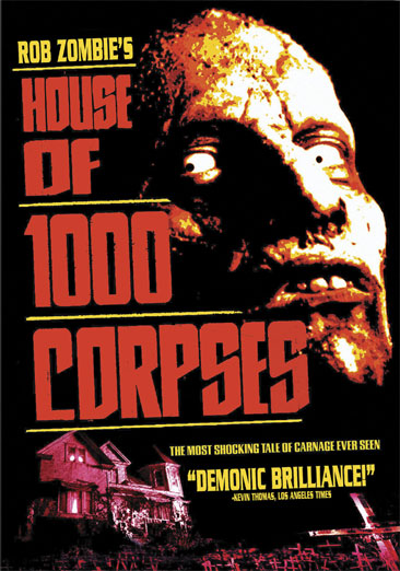 House of 1,000 Corpses