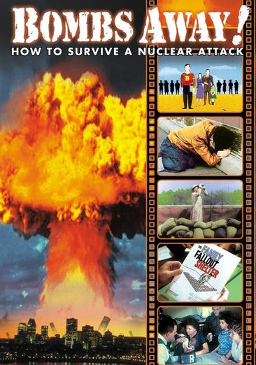 Bombs Away!: Atomic Alert / Operation Survival / Shelter on a Quiet Street / You Can Beat the A-Bomb