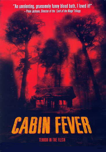 CABIN FEVER (DVD/REGULAR PACKAGING/ENG-SPAN-SUB/DIRECTOR SHORT/4 COMMENTAR)
