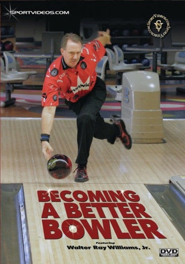 Become a Better Bowler (Walter Ray Williams)