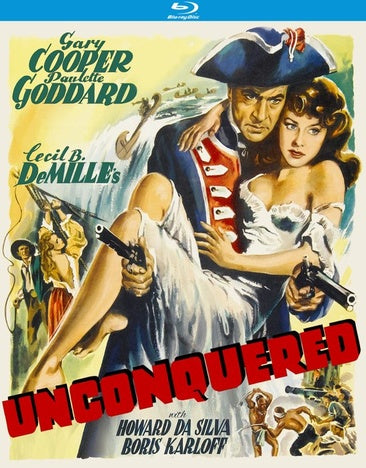 Unconquered [Blu-ray]