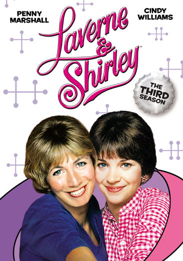 Laverne & Shirley - The Third Season