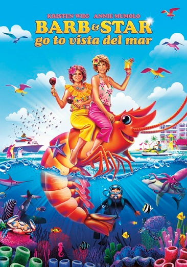 Barb and Star Go to Vista Del Mar