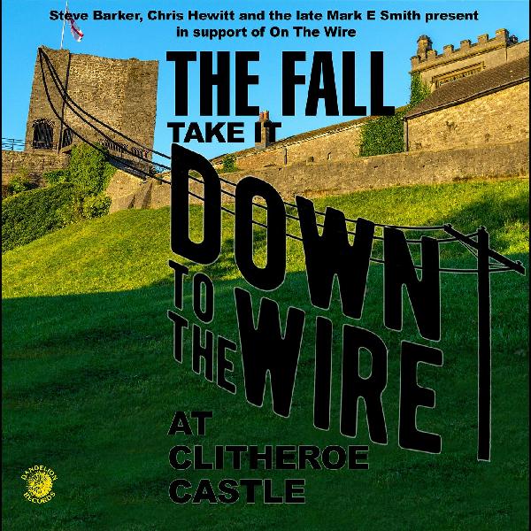 The Fall - Take It To The Wire (Live 1985)