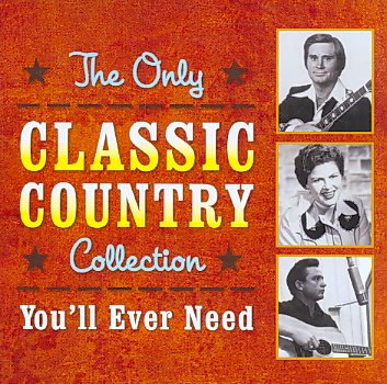 The Only Classic Country Collection You'll Ever