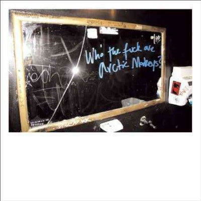 Who the Fuck Are Arctic Monkeys