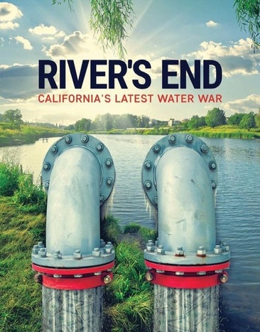 River's End: California’s Latest Water War [Blu-ray]