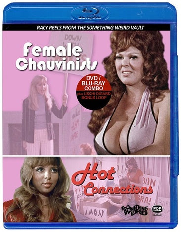 Female Chauvinists/Hot Connections [Blu-ray + DVD]