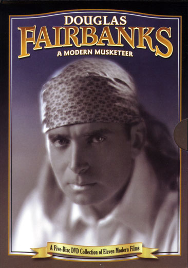 Douglas Fairbanks-Modern Musketeer