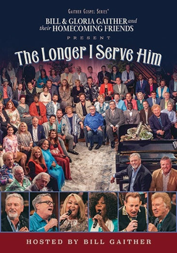 Longer I Serve Him (Various Artists)
