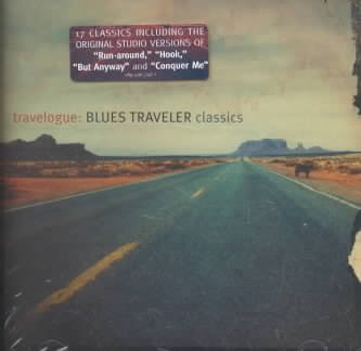 Travelogue: Blues Traveler Classics