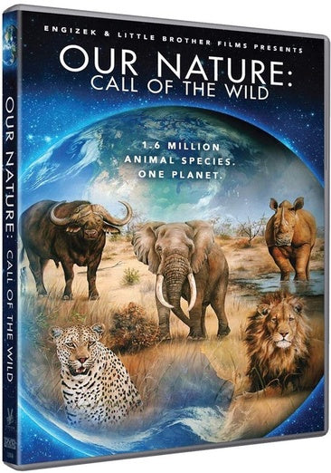 Our Nature: Call of the Wild