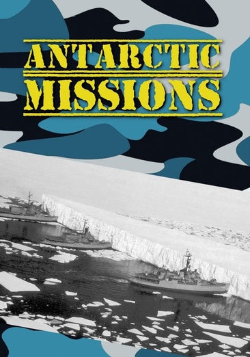 Antarctic Missions