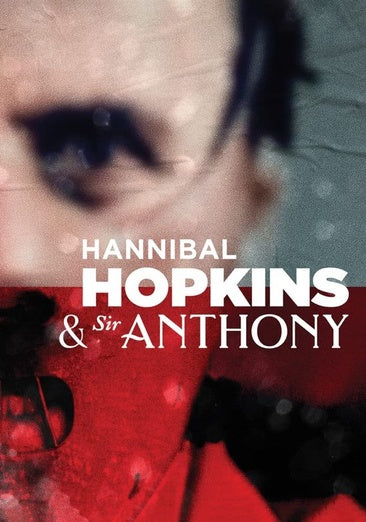 Hannibal Hopkins & Sir Anthony [DVD]