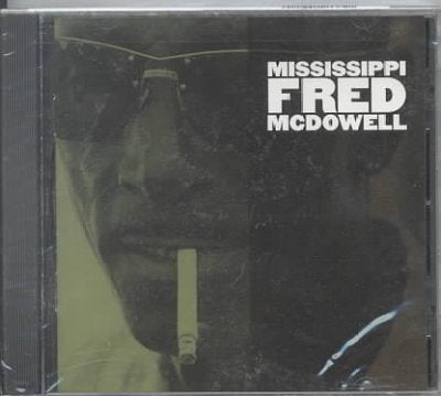 Mississippi Fred McDowell