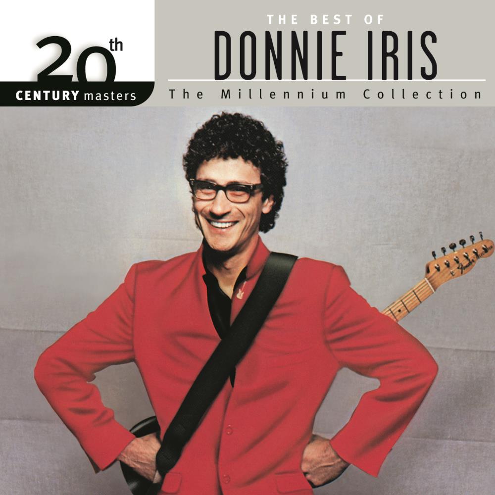 The Best of Donnie Iris: 20th Century Masters - The Millennium Collection